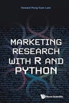 Marketing Research With R And Python Howard Pong-yuen Lam