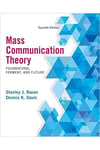 mass communication theory 7th 2014 (stanley baran, dennis davis)