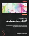 mastering-adobe-animate-2023-a-compreh-89a-0e.jpg