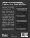 Mastering Embedded Linux Programming Second Edition Unleash the full potential of Embedded Linux Chris Simmonds