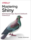 Mastering Shiny: Build Interactive Apps, Reports, and Dashboards Powered by R Hadley Wickham