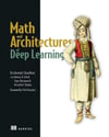 Math and Architectures of Deep Learning Chaudhury Ashok