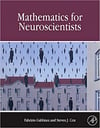 Mathematics for Neuroscientists (Fabrizio Gabbiani, Steven James Cox)