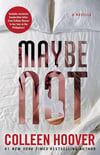 Maybe Not Colleen Hoover 