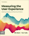 Measuring the User Experience: Collecting, Analyzing, and Presenting UX Metrics (Interactive Technologies) 3rd Edition Albert Tullis