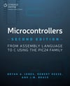 Microcontrollers: From Assembly Language to C Using the PIC24 Family 2nd Edition Jones Reese