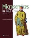 Microservices in .NET Core: with examples in Nancy 1st Edition