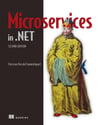 Microservices in .NET, Second Edition 2nd ed. Gammelgaard