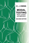 Modal Testing: Theory, Practice and Application (Mechanical Engineering Research Studies: Engineering Dynamics Series) 2nd Edition D. J. Ewins
