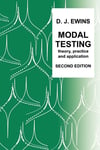 Modal Testing: Theory, Practice and Application (Mechanical Engineering Research Studies: Engineering Dynamics Series) 2nd Edition D. J. Ewins