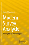 Modern Survey Analysis: Using Python for Deeper Insights Walter R. Paczkowski