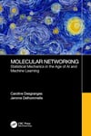 Molecular Networking Delhommelle Desgranges