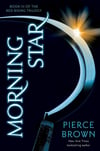 Morning Star: Red Rising Series 3 Pierce Brown 