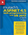 murach's asp.net 4.5 web programming with c# 2012 (mary delamater, anne boehm)