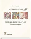 Netter Collection, Medizinischer Atlas, Atmungssystem: mit Zugang zum Elsevier-Portal David A. Kaminsky
