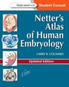 Netter's Atlas of Human Embryology Larry R. Cochard PhD
