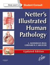Netter's Illustrated Human Pathology Updated Edition L. Maximilian Buja