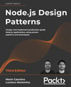 Node.js Design Patterns: Design and implement production-grade Node.js applications using proven patterns and techniques, 3rd Edition Mario Casciaro
