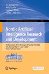 Nordic Artificial Intelligence Research and Development: 4th Symposium of the Norwegian AI Society, NAIS 2022, Oslo, Norway, May 31 – June 1, 2022, ... in Computer and Information Science) Zouganeli Mello