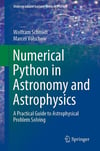 Numerical Python in Astronomy and Astrophysics: A Practical Guide to Astrophysical Problem Solving (Undergraduate Lecture Notes in Physics) Schmidt Völschow