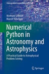 Numerical Python in Astronomy and Astrophysics: A Practical Guide to Astrophysical Problem Solving (Undergraduate Lecture Notes in Physics) Schmidt Völschow