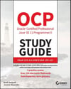 OCP Oracle Certified Professional Java SE 11 Programmer II Study Guide: Exam 1Z0-816 and Exam 1Z0-817 Jeanne Boyarsky