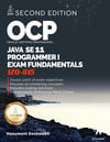 OCP Oracle Certified Professional Java SE 11 Programmer I Exam Fundamentals 1Z0-815: Study guide for passing the OCP Java 11 Developer Certification Part 1 Exam 1Z0-815 Hanumant Deshmukh