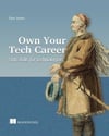 Own Your Tech Career: Soft skills for technologists Don Jones