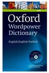 OXFORD WORDPOWER Dictionary (ENGLISH - ENGLISH - TURKISH SÖZLÜK)