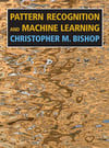 Pattern Recognition and Machine Learning (Information Science and Statistics) (Information Science and Statistics) Christopher M. Bishop 