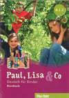 PAUL, LISA & CO  A1.2 Deutsch für Kinder Kurscbuh + Arbeitsbuch mit Audios