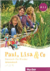 PAUL, LISA & CO  A1.1  Deutsch für Kinder Kurscbuh + Arbeitsbuch mit Audios