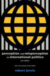 perception and misperception in international politics (robert jervis)