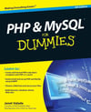 PHP & MySQL For Dummies 4th Edition by Janet Valade