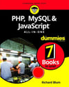 PHP, MySQL, & JavaScript All-in-One For Dummies 1st Edition by Richard Blum