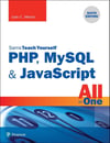 PHP, MySQL & JavaScript All in One, Sams Teach Yourself 6th Edition by Julie Meloni