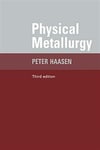 physical metallurgy 3rd (peter haasen)
