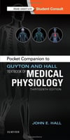 Pocket Companion to Guyton and Hall Textbook of Medical Physiology John E. Hall