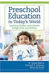 preschool education in today's world (burns, johnson, assaf)