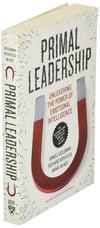 Primal Leadership, With a New Preface by the Authors: Unleashing the Power of Emotional Intelligence Goleman Boyatzis