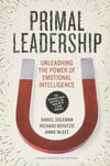 Primal Leadership, With a New Preface by the Authors: Unleashing the Power of Emotional Intelligence Goleman Boyatzis