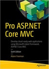 Pro ASP.NET Core MVC 6th ed. Adan Freeman