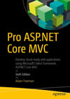 Pro ASP.NET Core MVC 6th ed. Adan Freeman