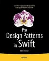Pro Design Patterns in Swift Adam Freeman