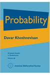 Probability Graduate Studies in Mathematics Davar Khoshnevisan