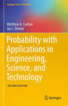 Probability with Applications in Engineering, Science, and Technology (Springer Texts in Statistics) (2nd ed.) Carlton & Devore