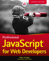 PROFESSIONAL JavaScript® for Web Developers Matt Frisbie