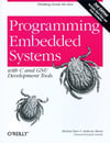 Programming Embedded Systems: With C and GNU Development Tools Second Edition