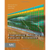 Programming Massively Parallel Processors: A Hands-on Approach 4th Edition - Kirk, El Hajj, Hwu