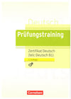 Prüfungstraining Zertifikat Deutsch (telc Deutsch B1)